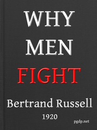 Cover of Why Men Fight: A method of aboli...