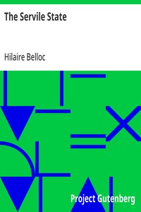 Cover of The Servile State — A Closer Reading