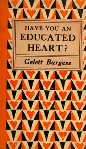 Cover of Have you an educated heart? — Re...