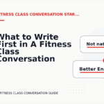 What to Write First in A Fitness Class Conversation