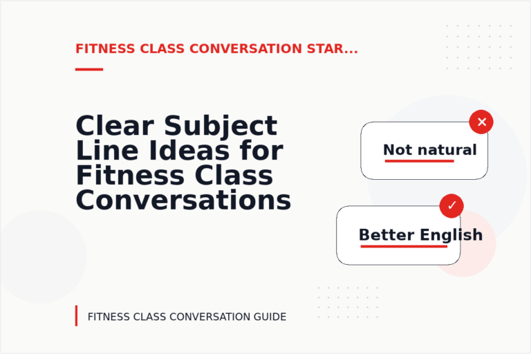 Clear Subject Line Ideas for Fitness Class Conversations Clear Subject Line Ideas for Fitness Class Conversations