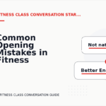 Common Opening Mistakes in Fitness Class Conversations