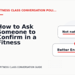 How to Ask Someone to Confirm in a Fitness Class Conversation