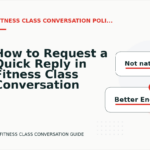 How to Request a Quick Reply in Fitness Class Conversation English