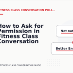 How to Ask for Permission in Fitness Class Conversation English