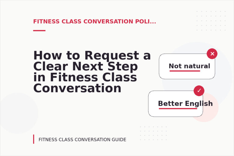 How to Request a Clear Next Step in Fitness Class Conversation English How to Request a Clear Next Step in Fitness Class Conversation English