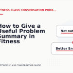 How to Give a Useful Problem Summary in Fitness Class Conversation English
