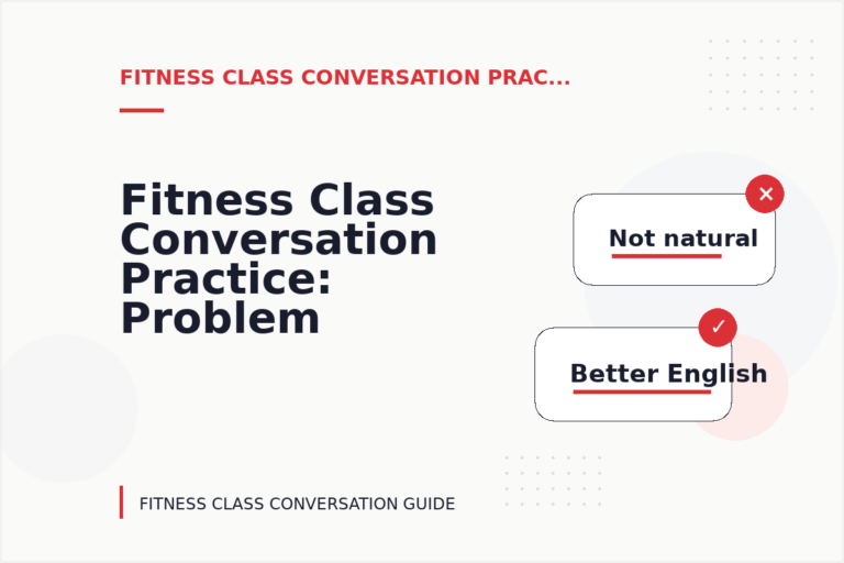 Fitness Class Conversation Practice: Problem and Solution Replies Fitness Class Conversation Practice: Problem and Solution Replies